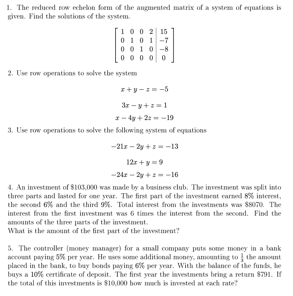 Answered 1. The reduced row echelon form of the au 24HA