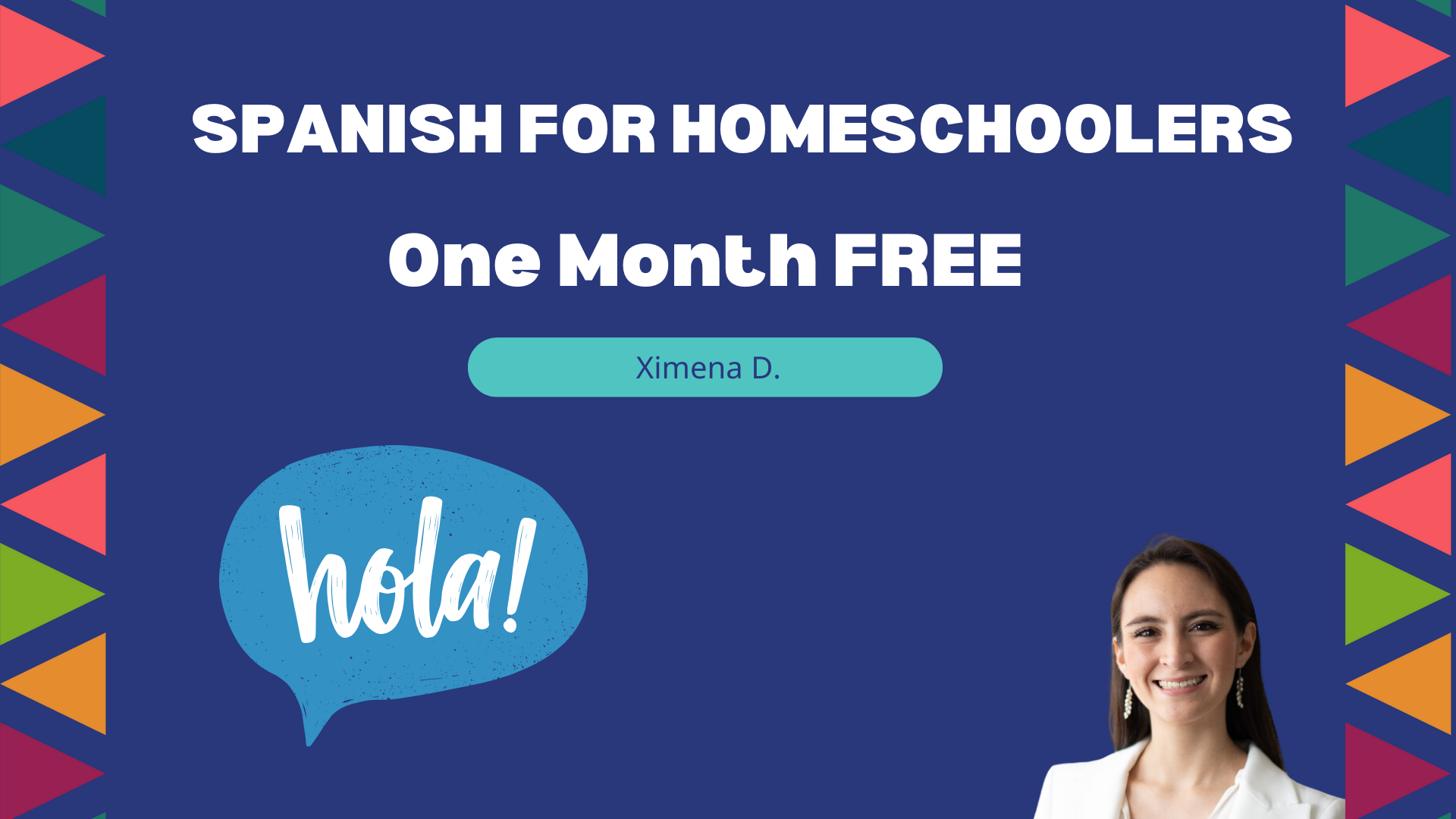 Spanish for Homeschoolers: One Month FREE