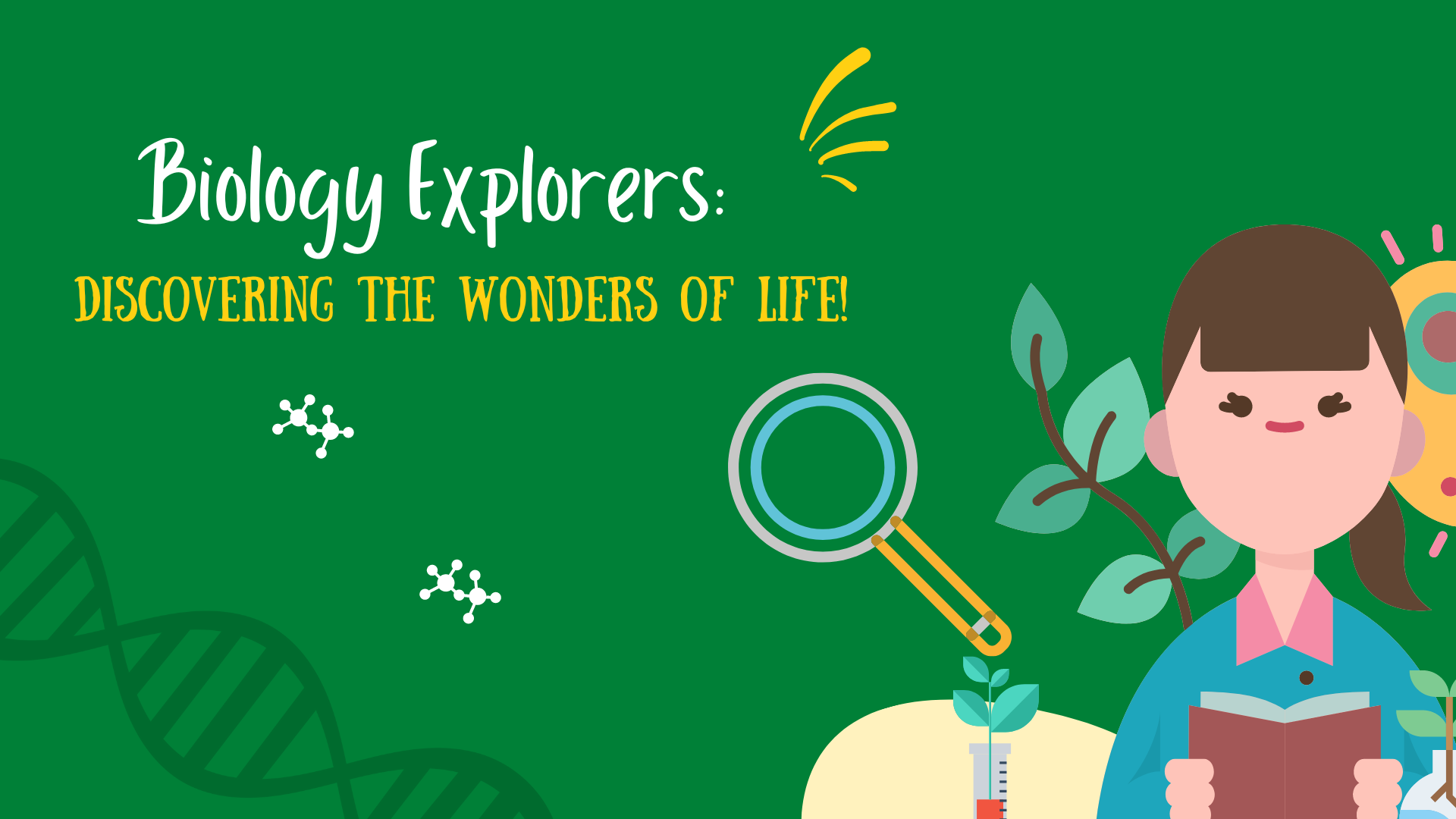 Biology Explorers:Discovering the Wonders of Life!