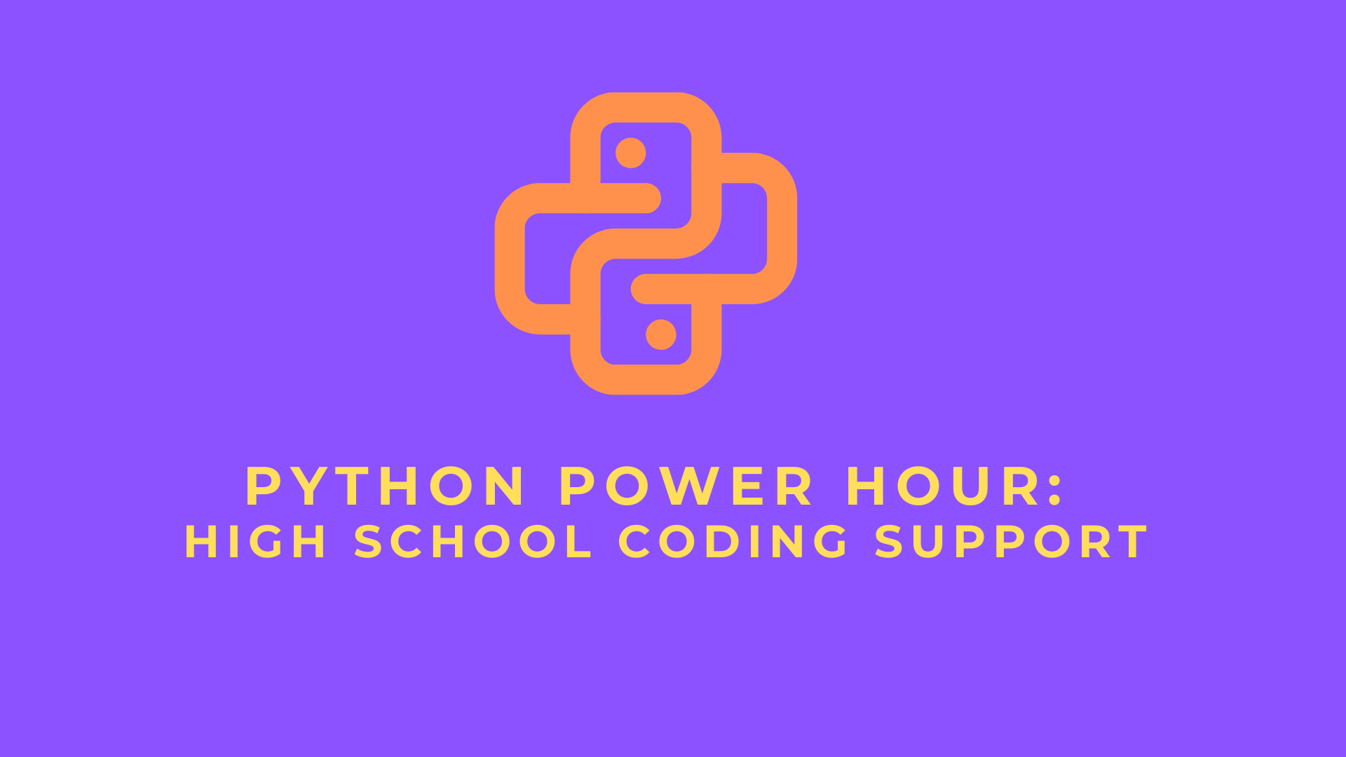 Python Power Hour: High School Coding Support
