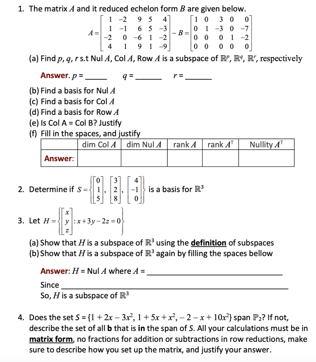 Answered 1. The matrix A and it reduced echelon fo 24HA